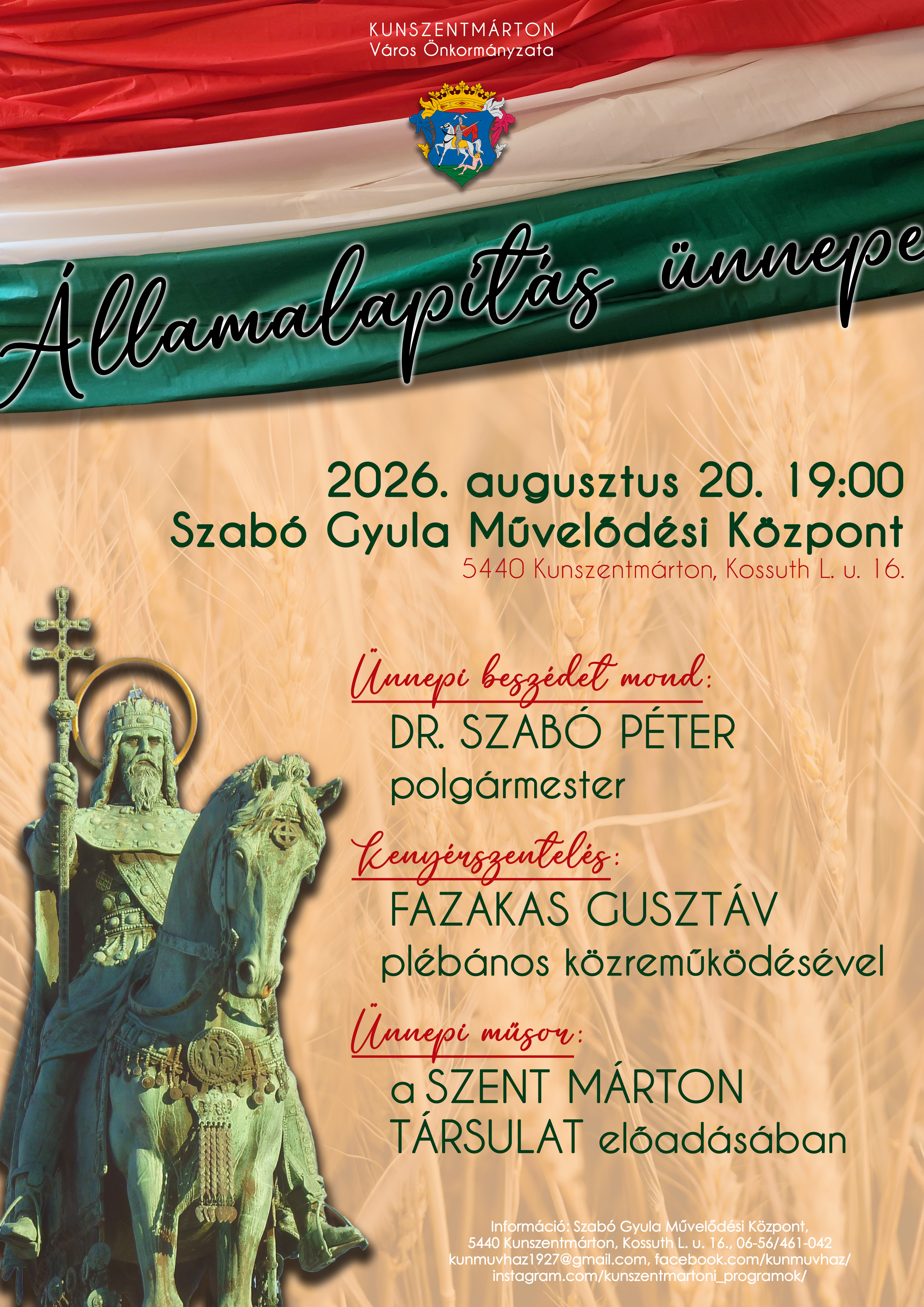 Szent István Nap Kunszentmárton 2026. augusztus 20.