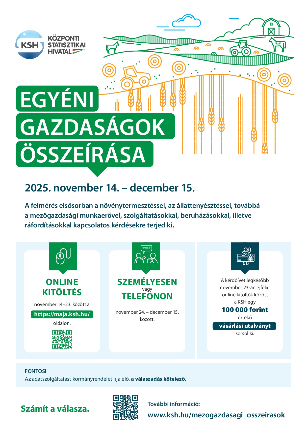 Egyéni Gazdaságok összeírása 2025 november 14. - december 15. között 