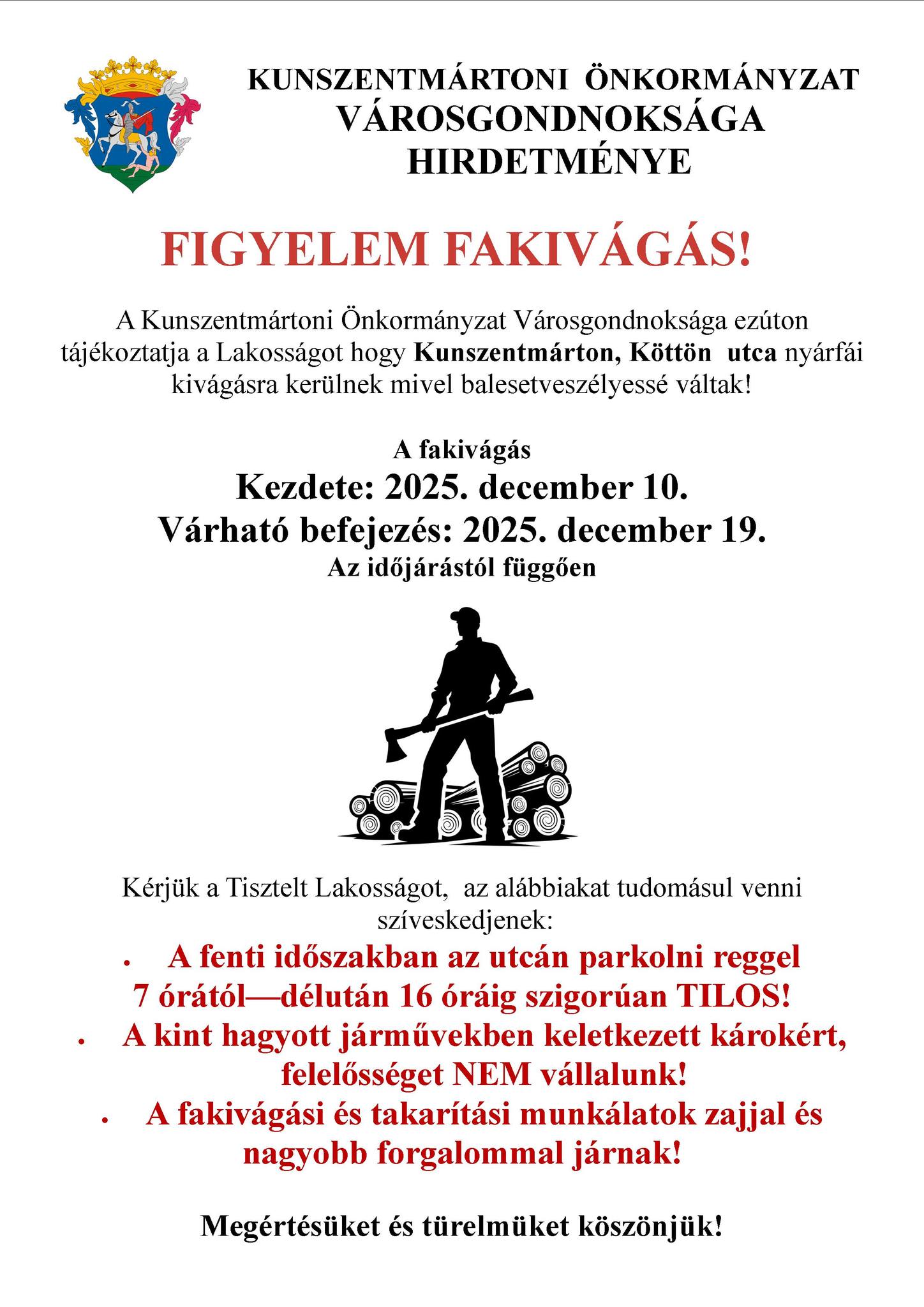 Figyelem Fakivágás! 2025. december 10-től