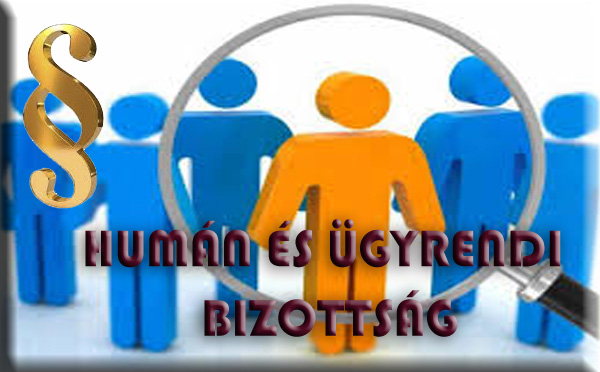 Humán és Ügyrendi Bizottság 2026. június 23. soros ülése