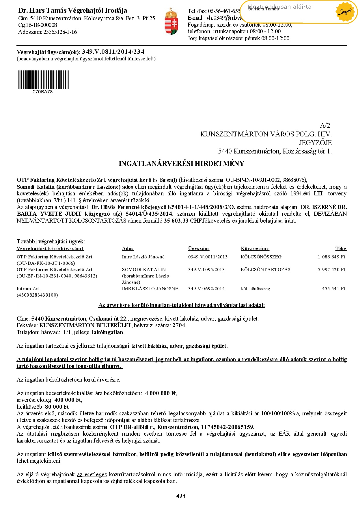 Ingatlanárverési hirdetmény  349.V.0811/2014/234 (Csokonai u. 22.)