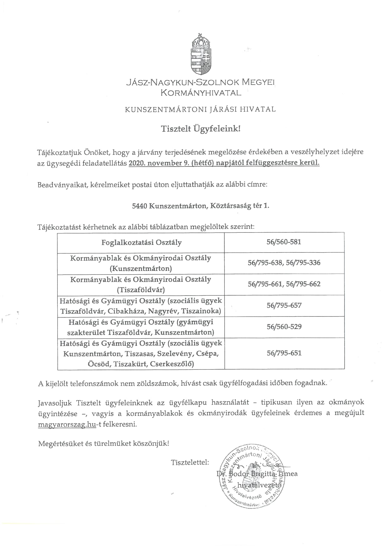 Tájékoztató a Kunszentmártoni Járási Hivatal ügysegédi feladatellátás felfüggesztéséről!