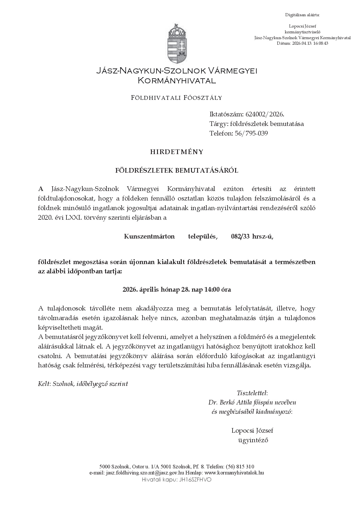 Hirdetmény földrészletek bemutatásáról 624002/2026
