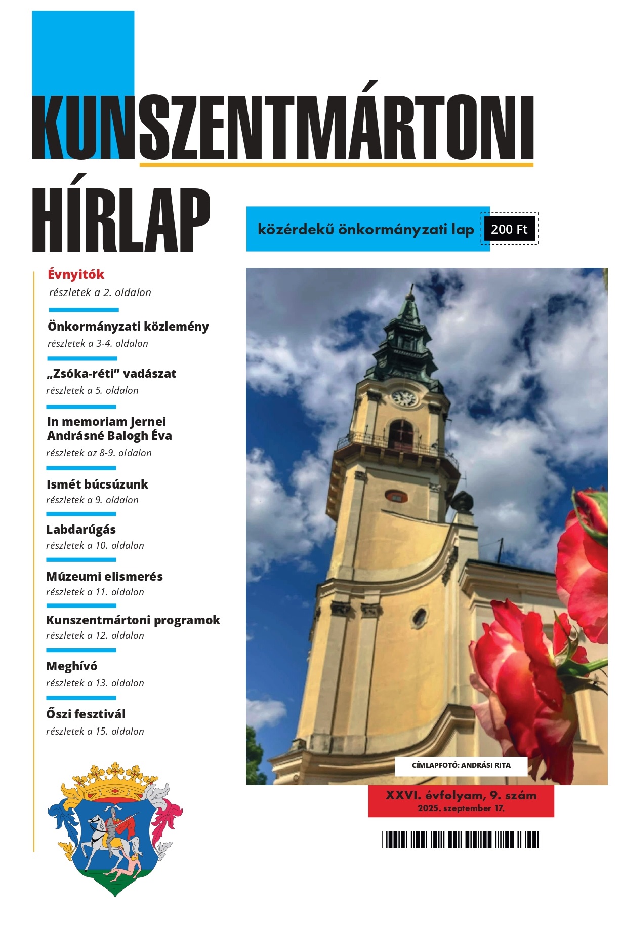 KUNSZENTMÁRTONI HÍRLAP 2025 szeptemberi száma már kapható a megszokott helyeken!