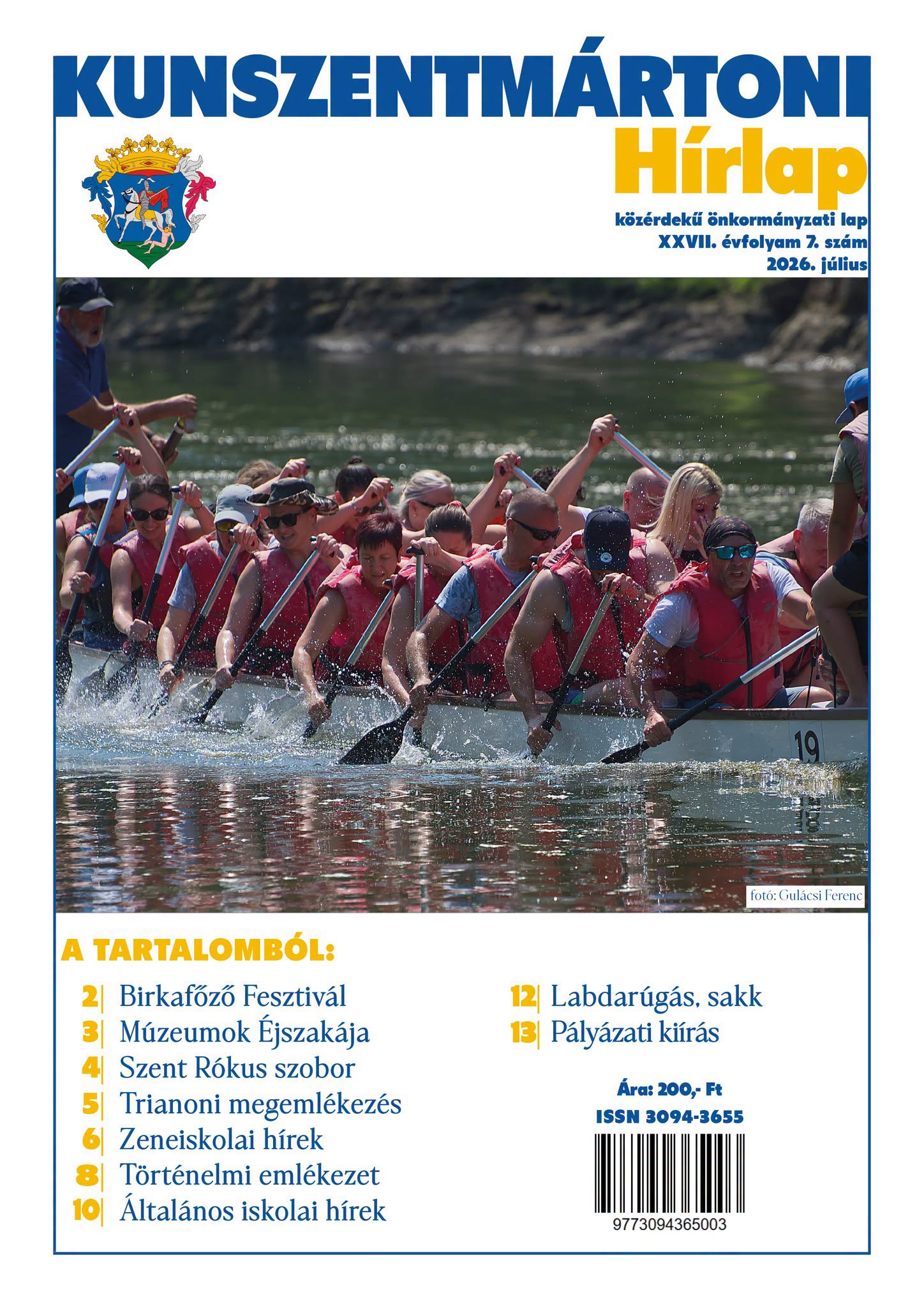 KUNSZENTMÁRTONI HÍRLAP 2026 júliusi száma már kapható a megszokott helyeken!  