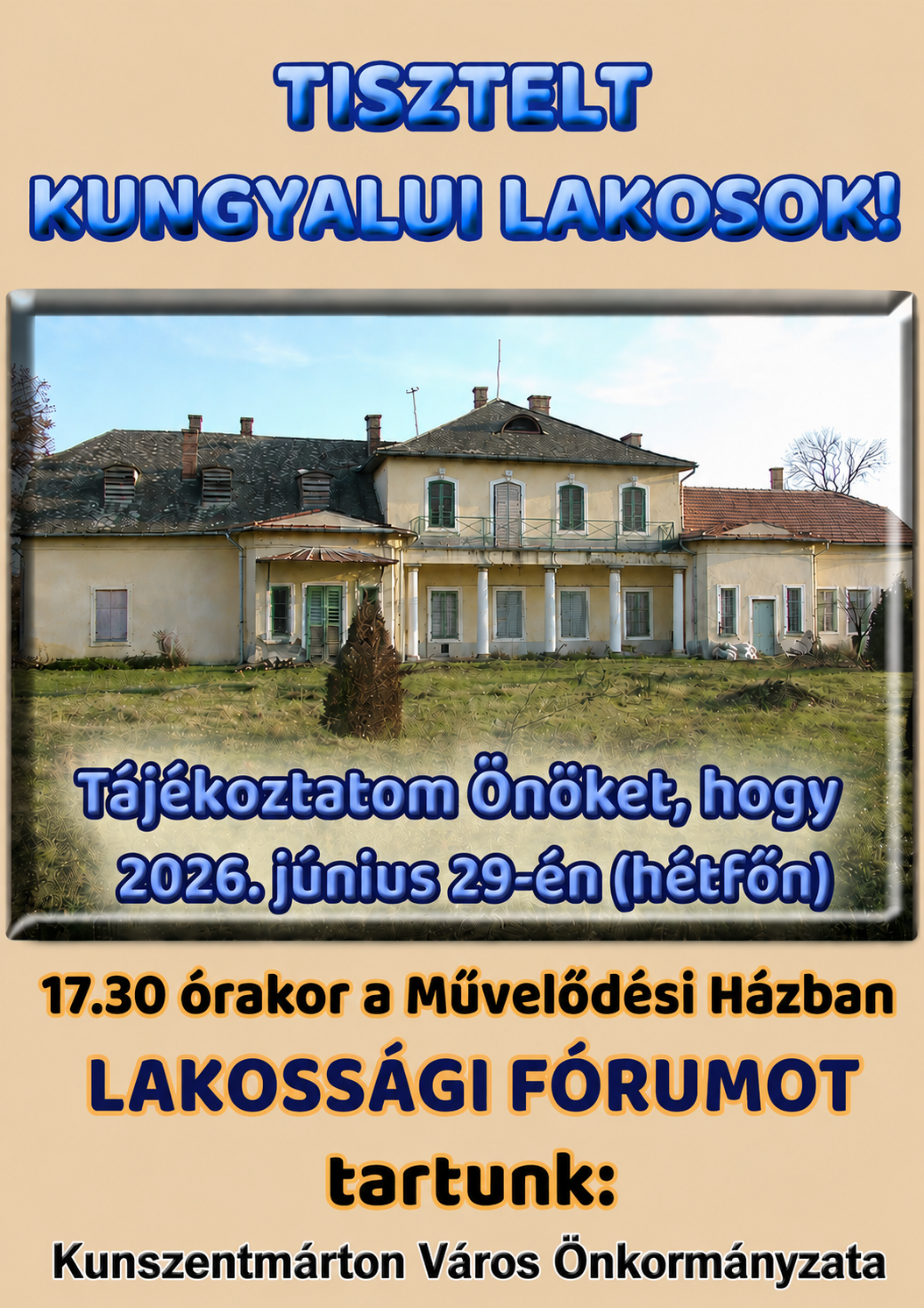 Lakossági Fórum Kungyalu 2026 június 29. 