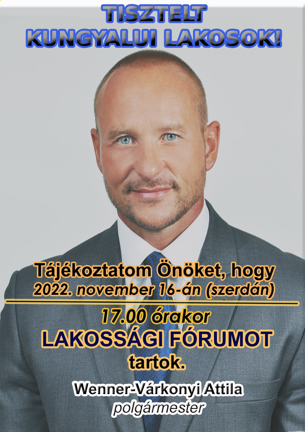 Lakossági Fórum - Kungyalu 2022. november 16.