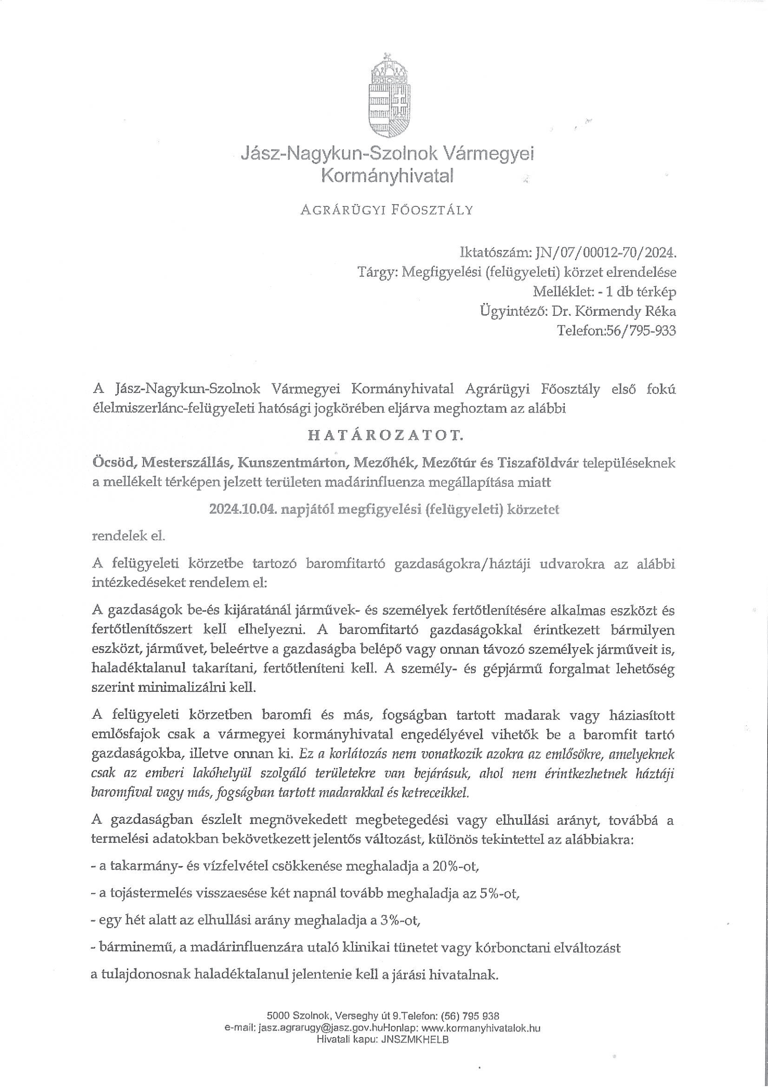 Határozat megfigyelési (felügyeleti) körzet elrendeléséről 20241004-től 