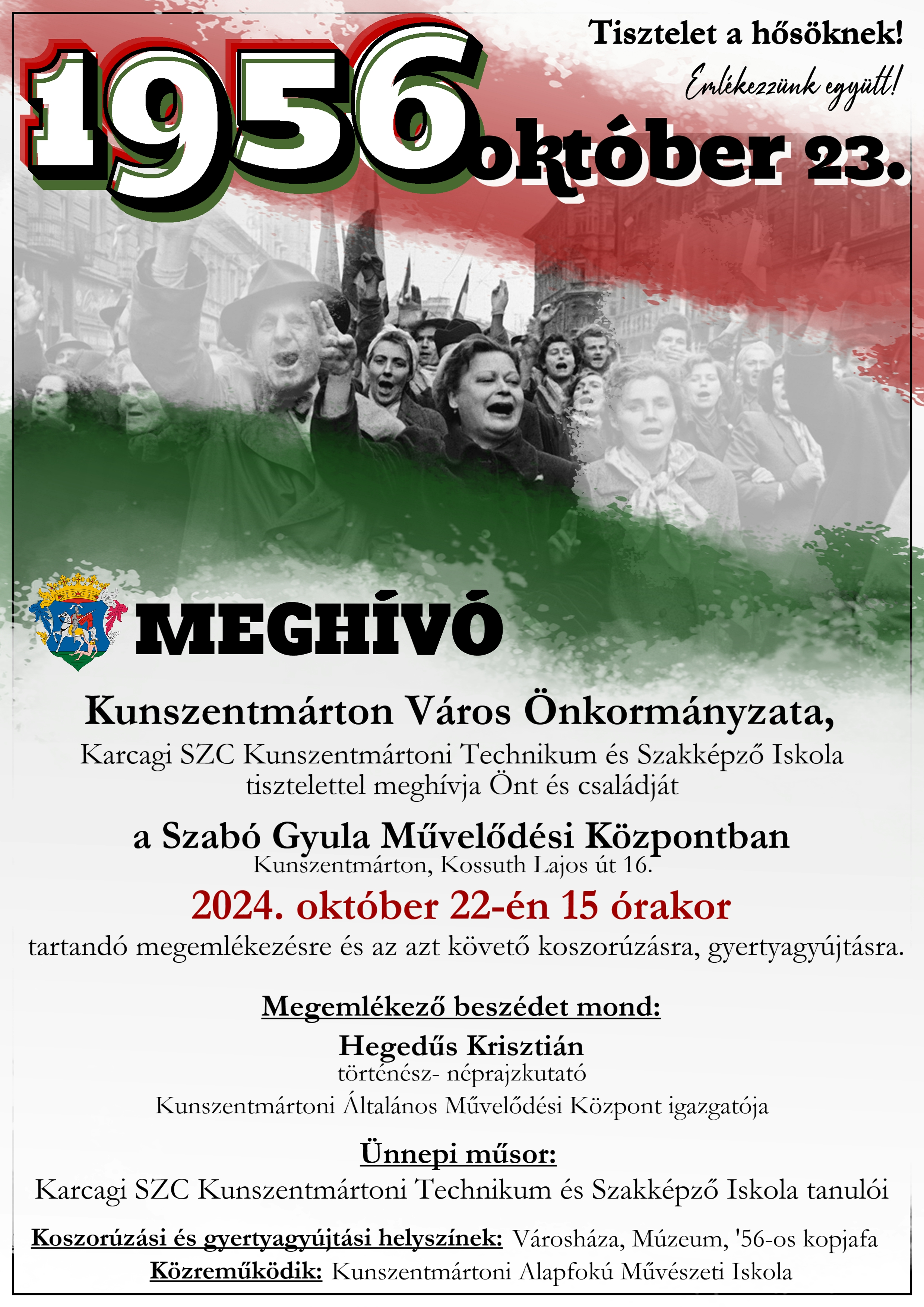 Tisztelet a Hősöknek! 2024. október 22.