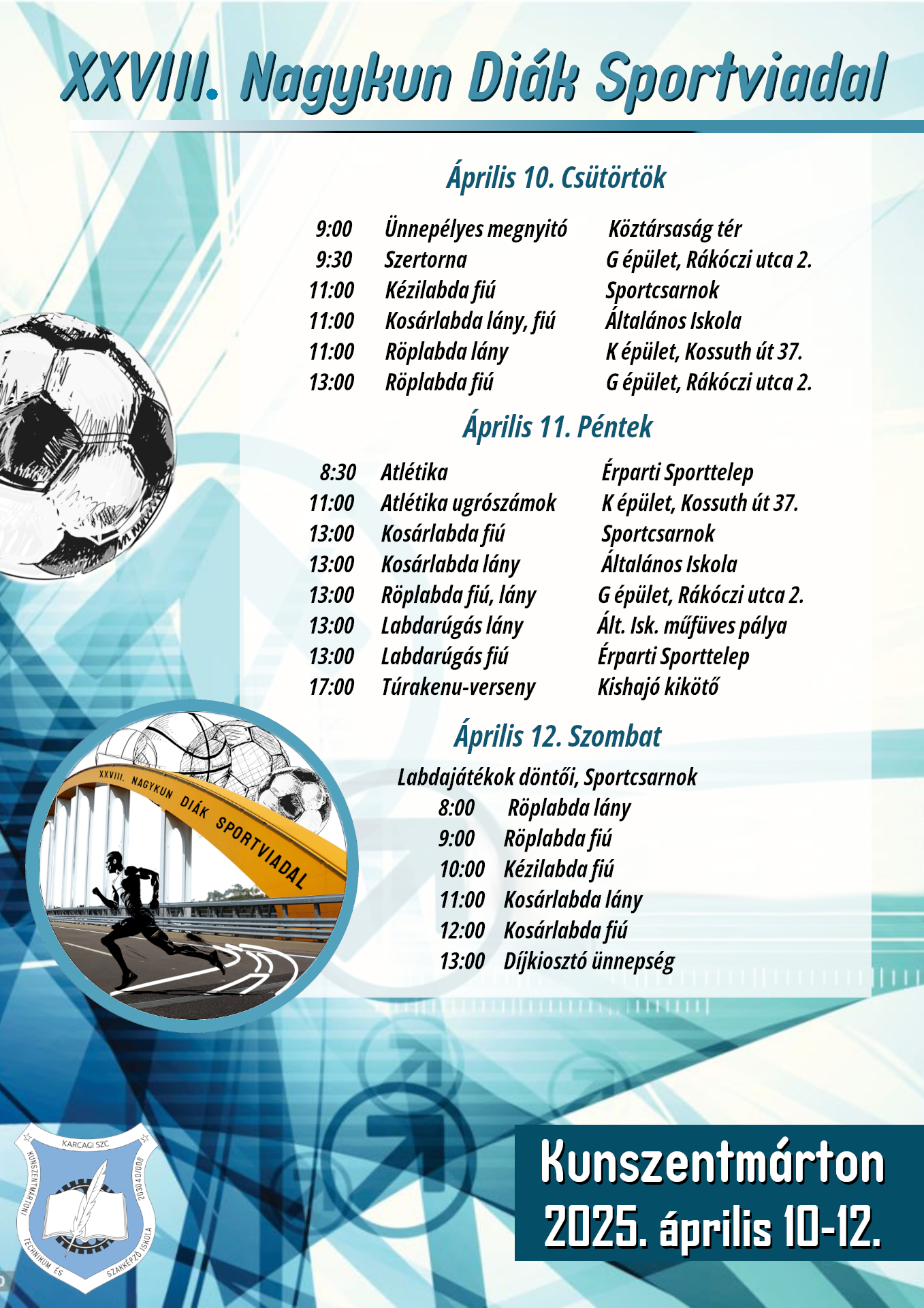 Nagykun Diák Sportviadal 2025. április 10-12
