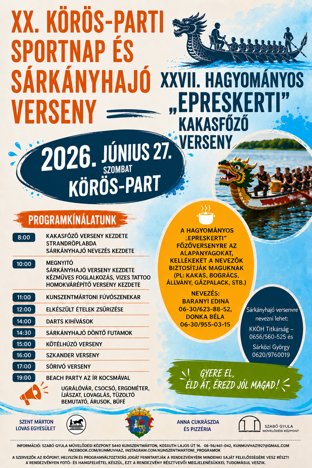 Körösparti Sportnap és "Epreskerti" Kakasfőző Verseny 2026. június 27. 