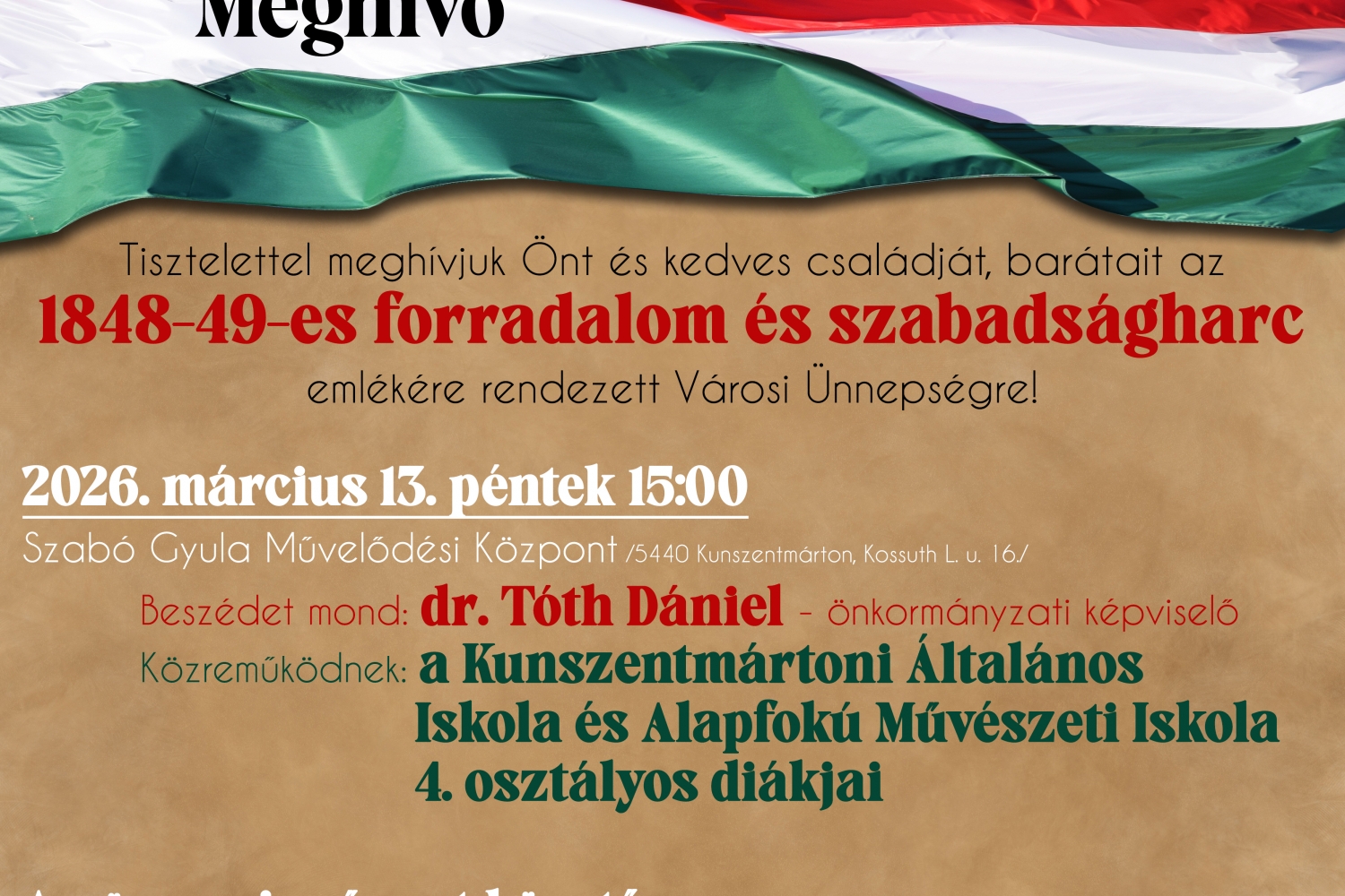 VÁROSI ÜNNEPSÉG AZ 1848-49-es FORRADALOM ÉS SZABADSÁGHARC EMLÉKÉRE 2026. március 13.