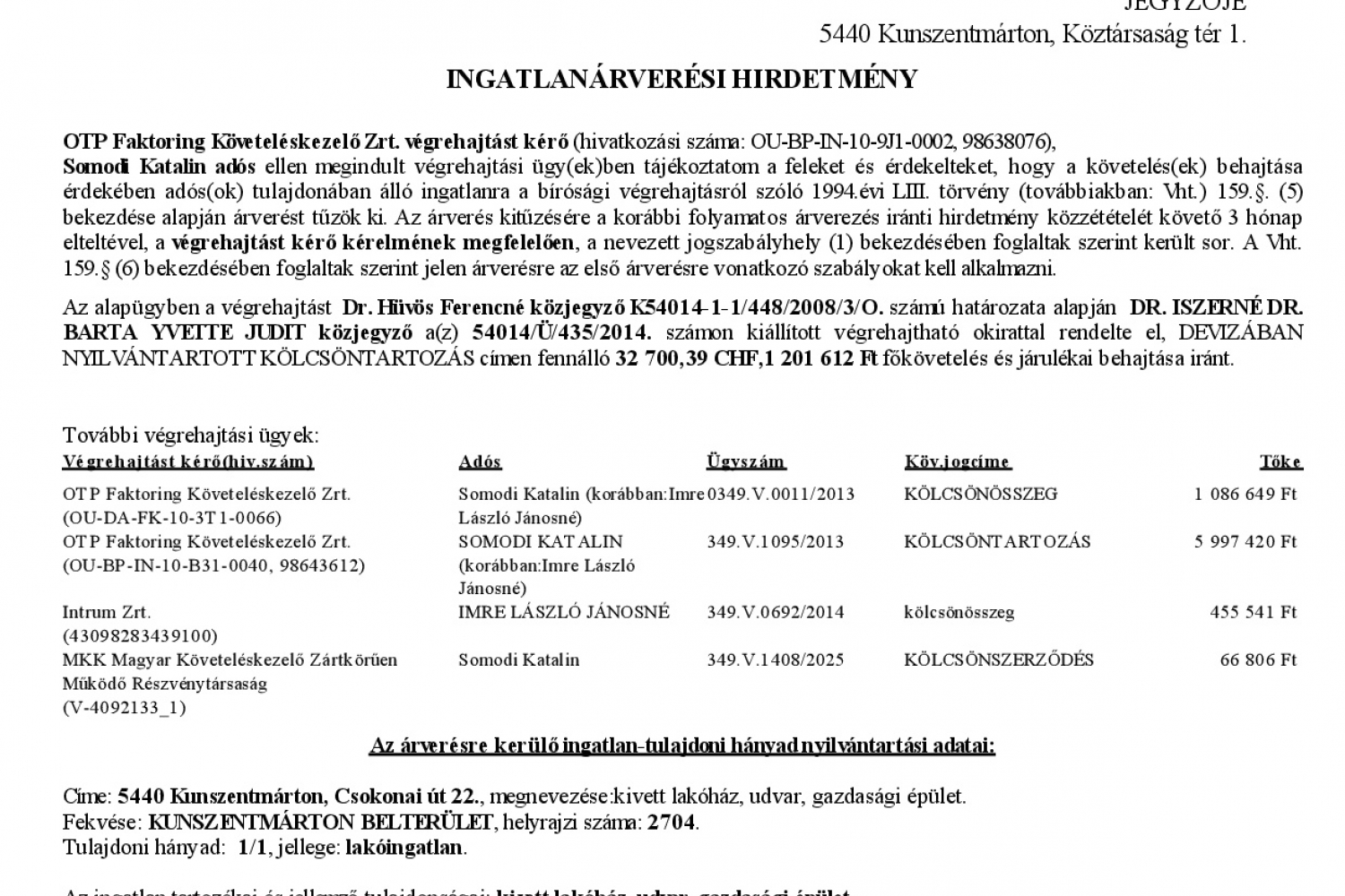 Ingatlanárverési hirdetmény  349.V.0811/2014/261 (Csokonai u. 22.)   