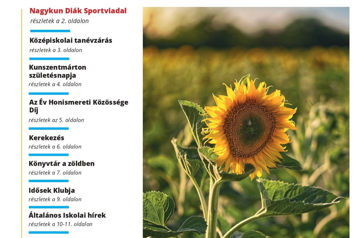 KUNSZENTMÁRTONI HÍRLAP 2025 júliusi száma már kapható a megszokott helyeken!