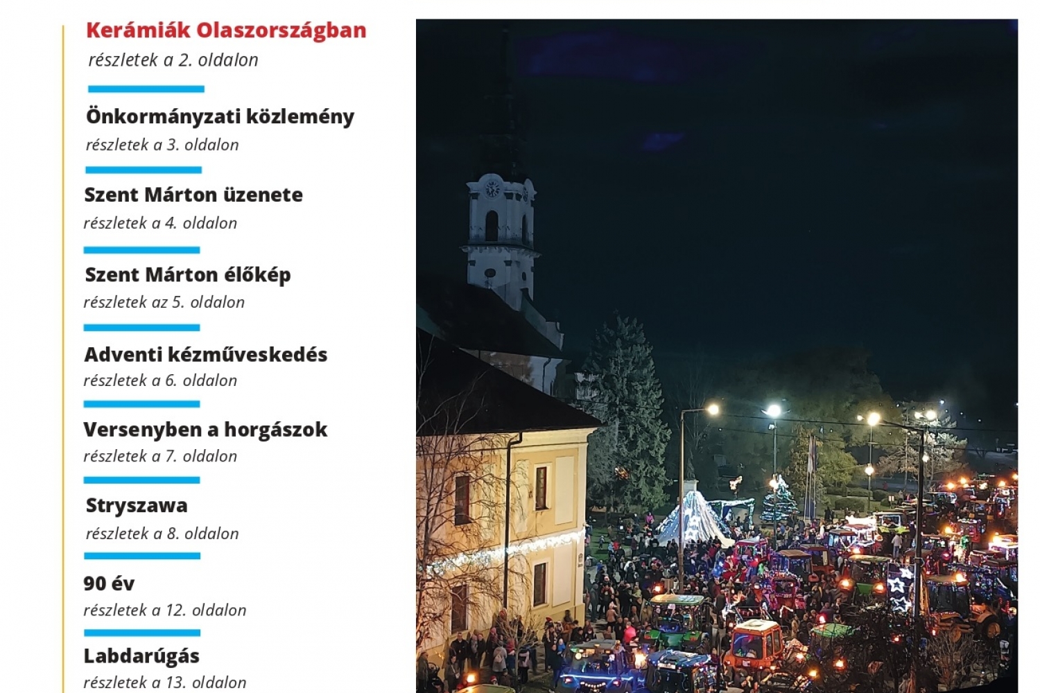 KUNSZENTMÁRTONI HÍRLAP 2025 decemberi száma már kapható a megszokott helyeken!