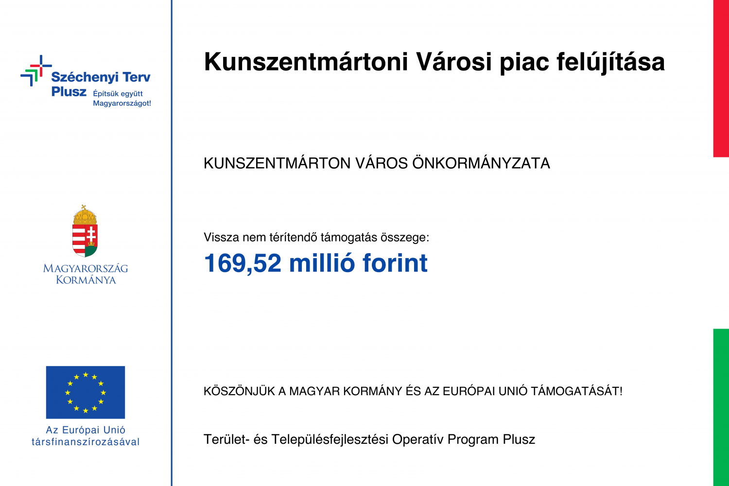 Kunszentmárton Város piac felújítása  -  TOP_PLUSZ-1.1.1-21-JN1-2022-00018 