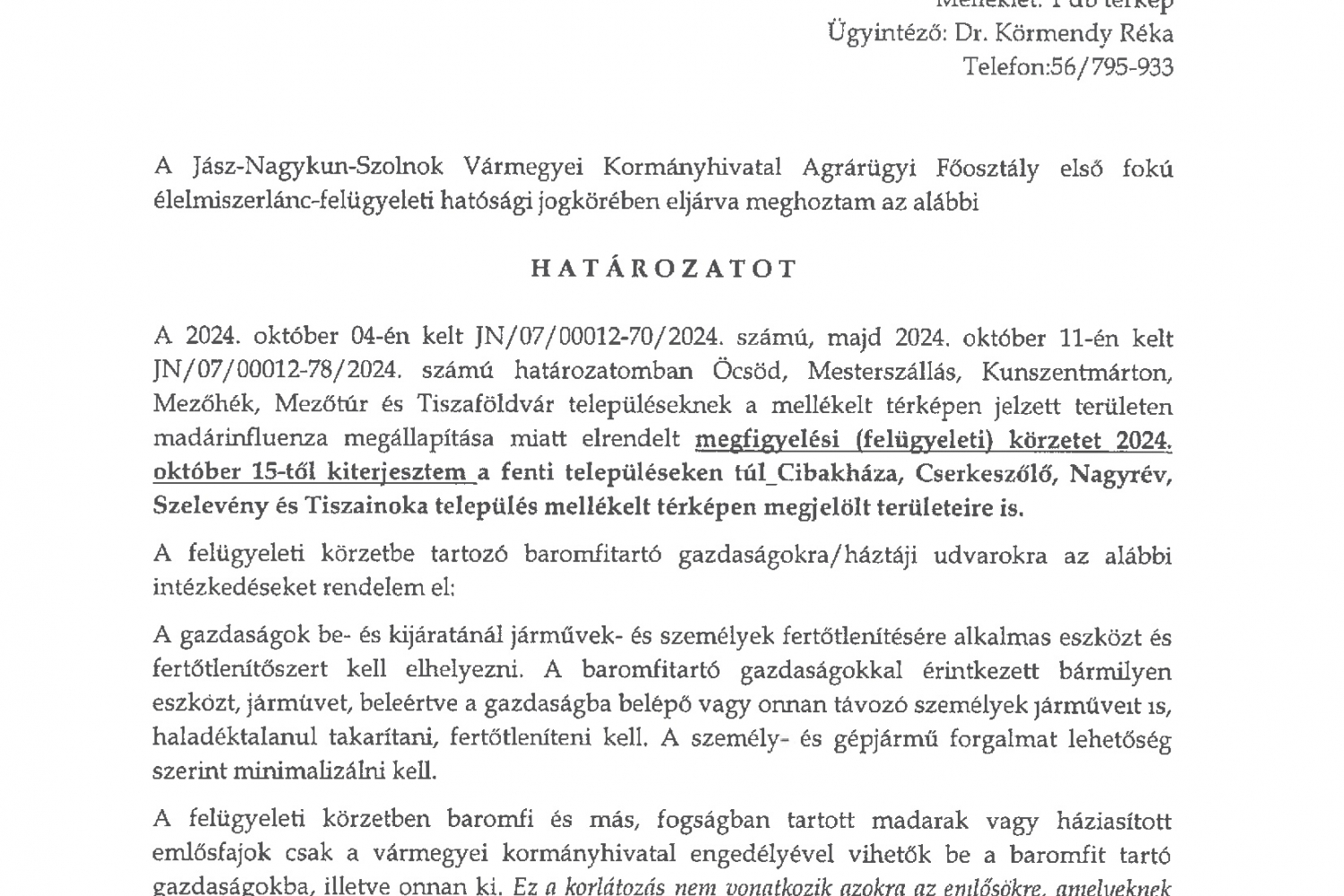 Határozat megfigyelési (felügyeleti) körzet és védőkörzet kiterjesztéséről 20241015-től  