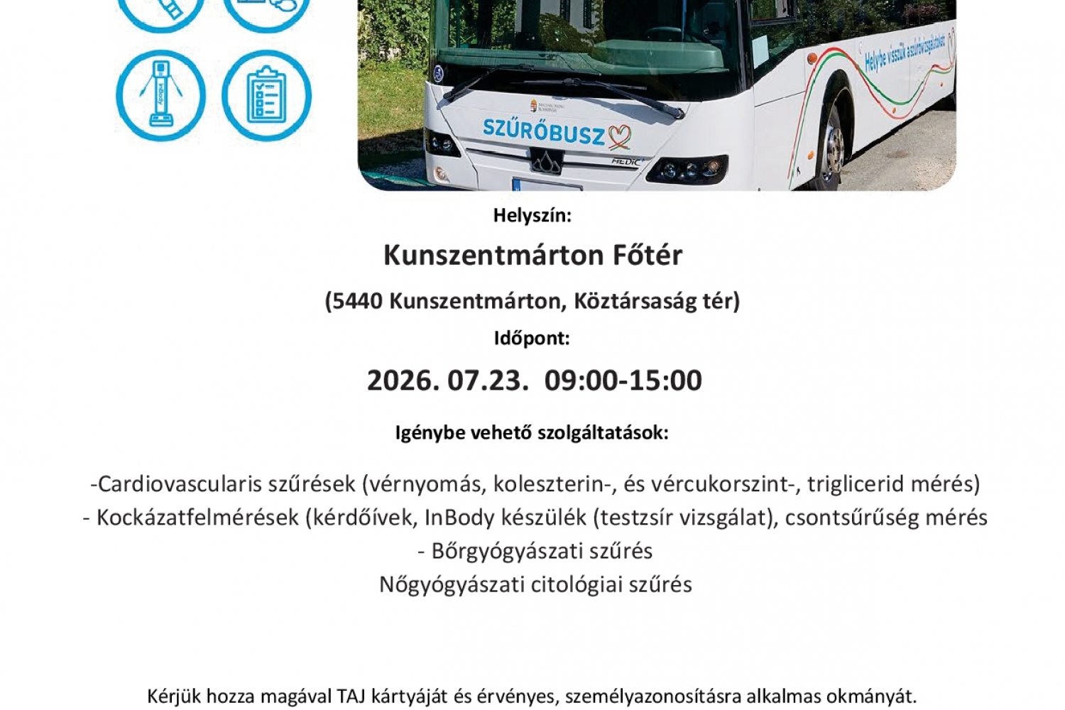 Helybe visszük a szűrővizsgálatokat 2026. július 23.