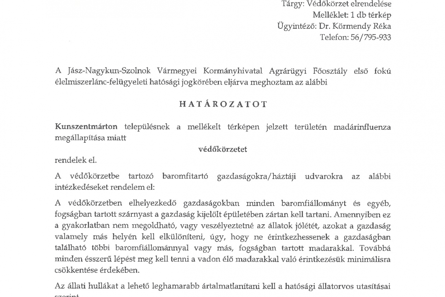 Határozat védőkörzet körzet elrendeléséről (2026.01.13.) 