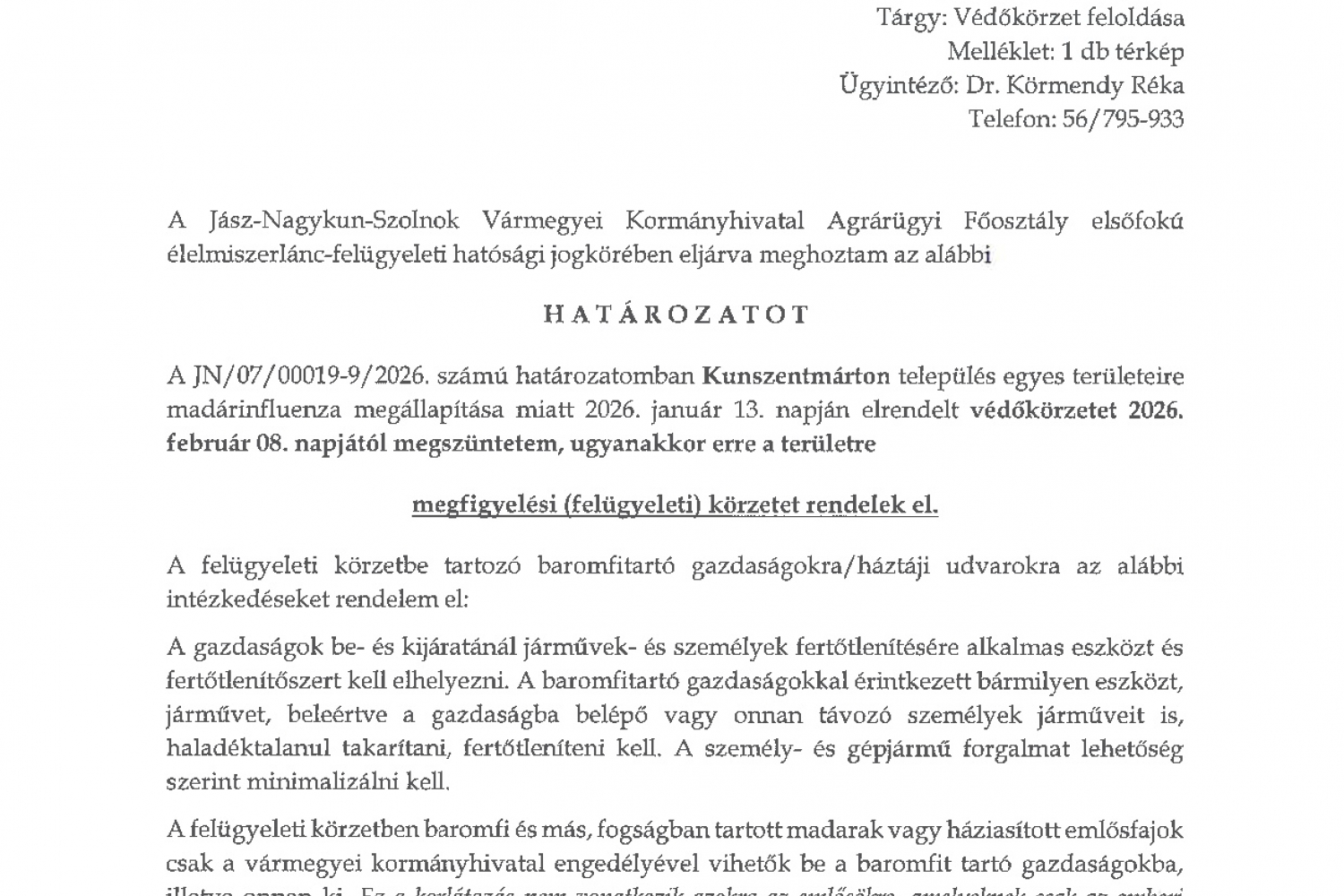 Határozat védőkörzet feloldásáról, megfigyelési körzet elrendeléséről (2026.02.08.)