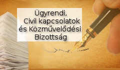 Ügyrendi, Civil Kapcsolatok és Közművelődési Bizottság 2024. szeptember 25. soros nyílt ülése 