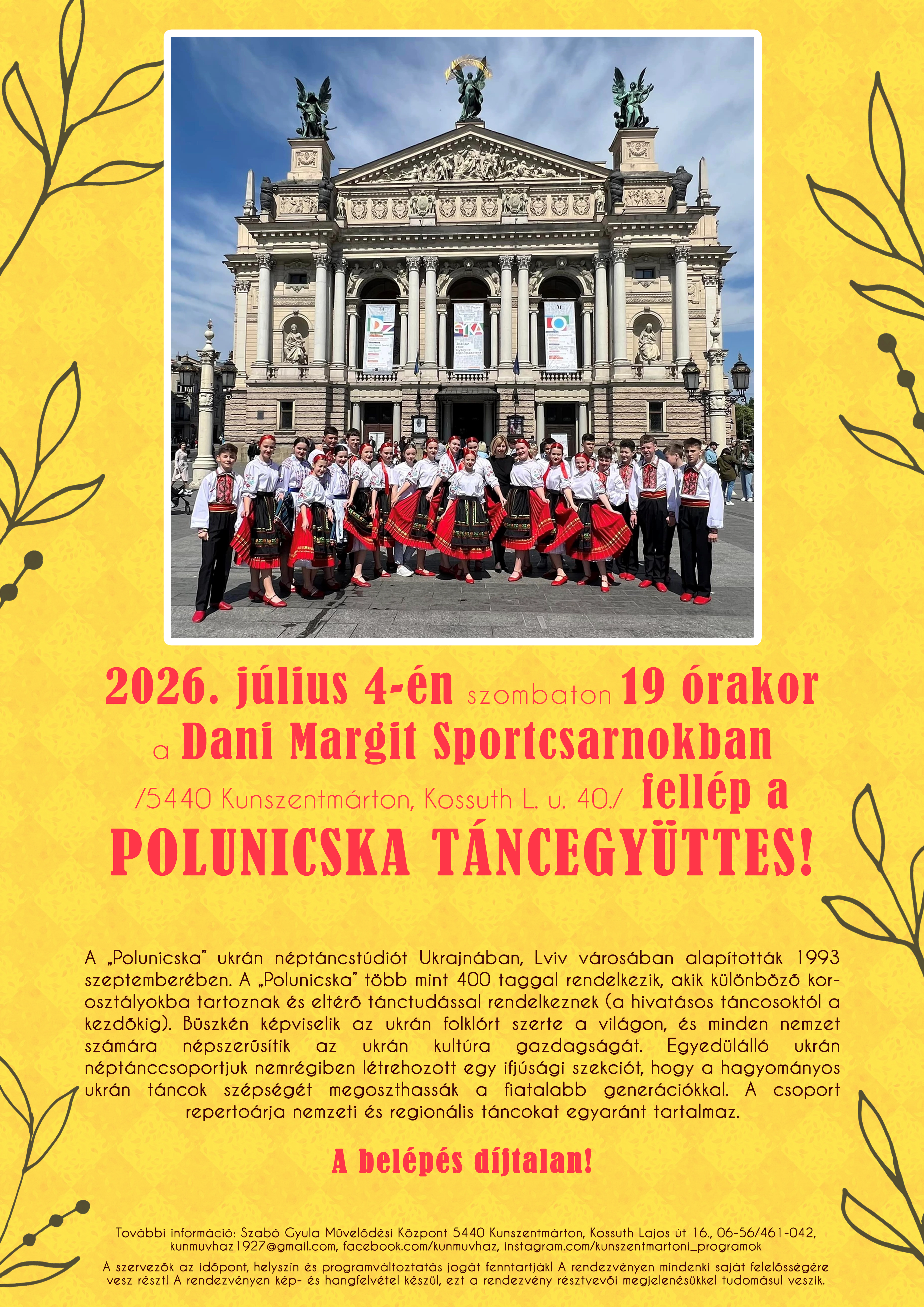 2026. július 4-én fellép a Polunicska Táncegyüttes