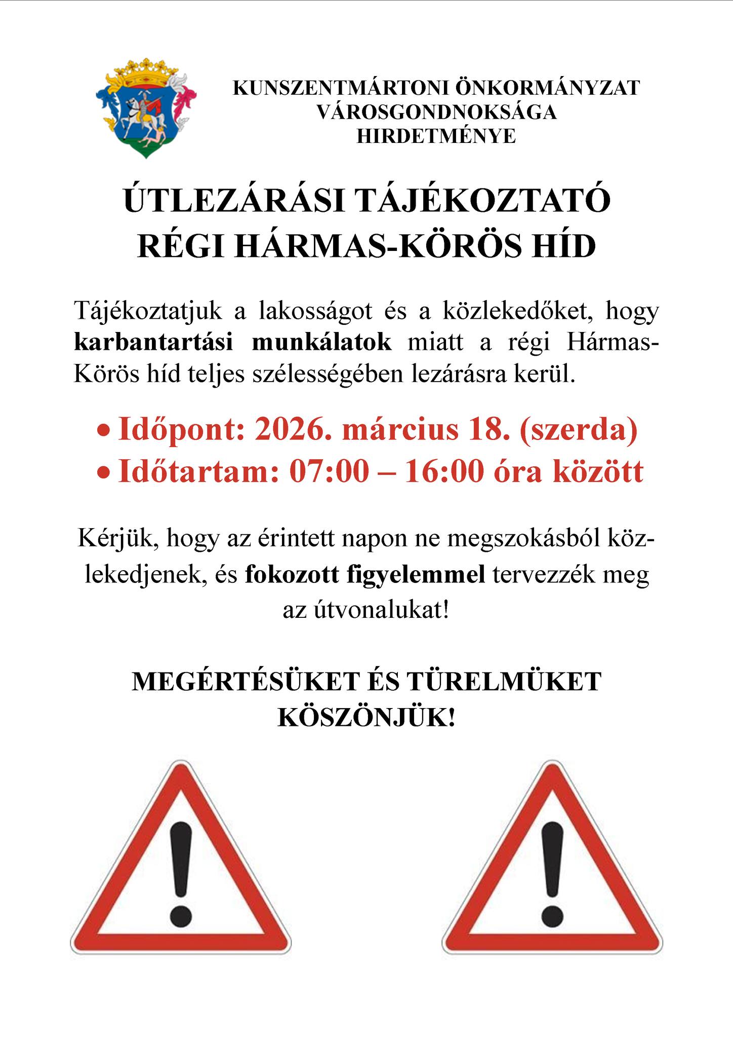 Figyelem! Útlezárás! 2026 március 18.