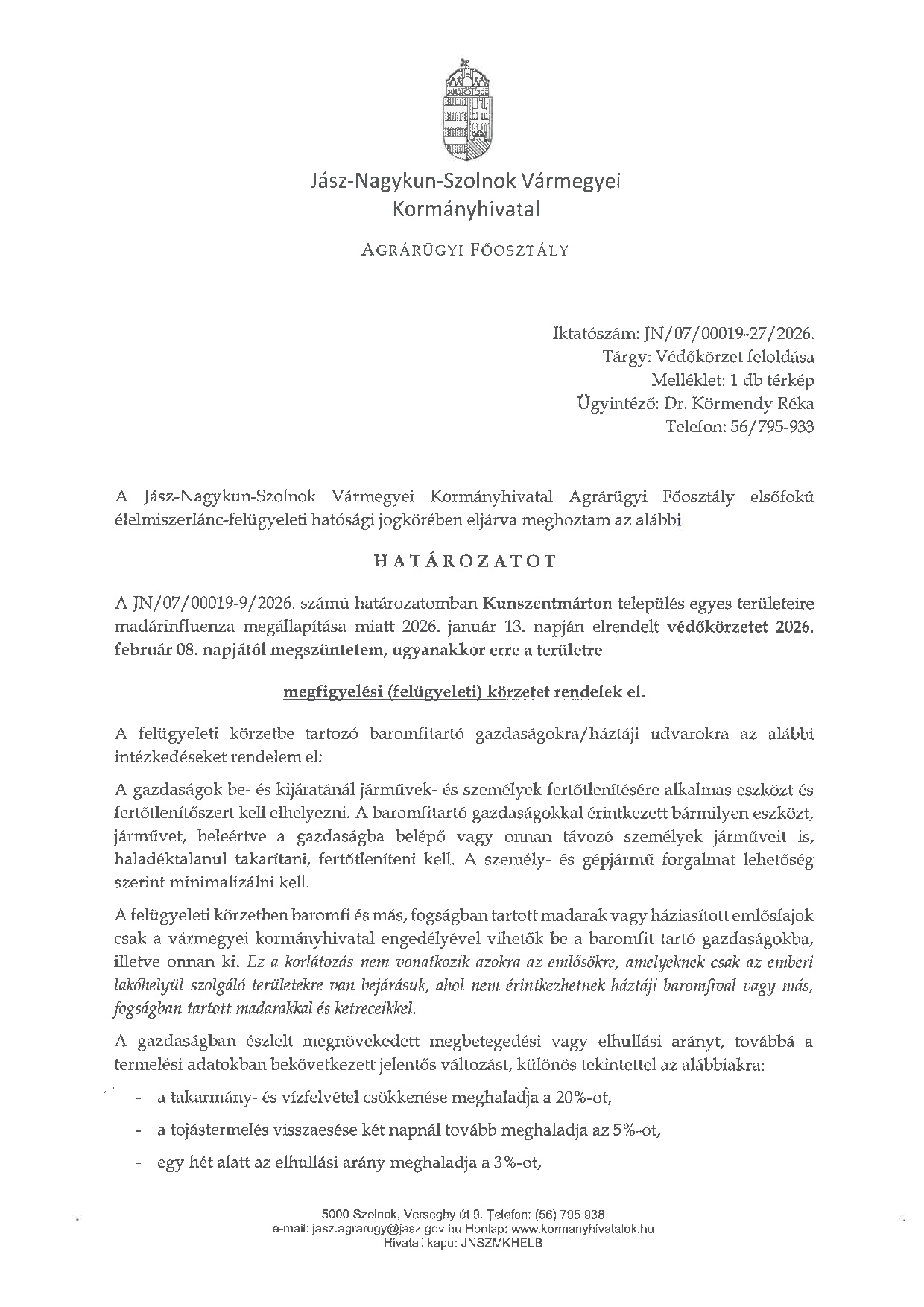 Határozat védőkörzet feloldásáról, megfigyelési körzet elrendeléséről (2026.02.08.)