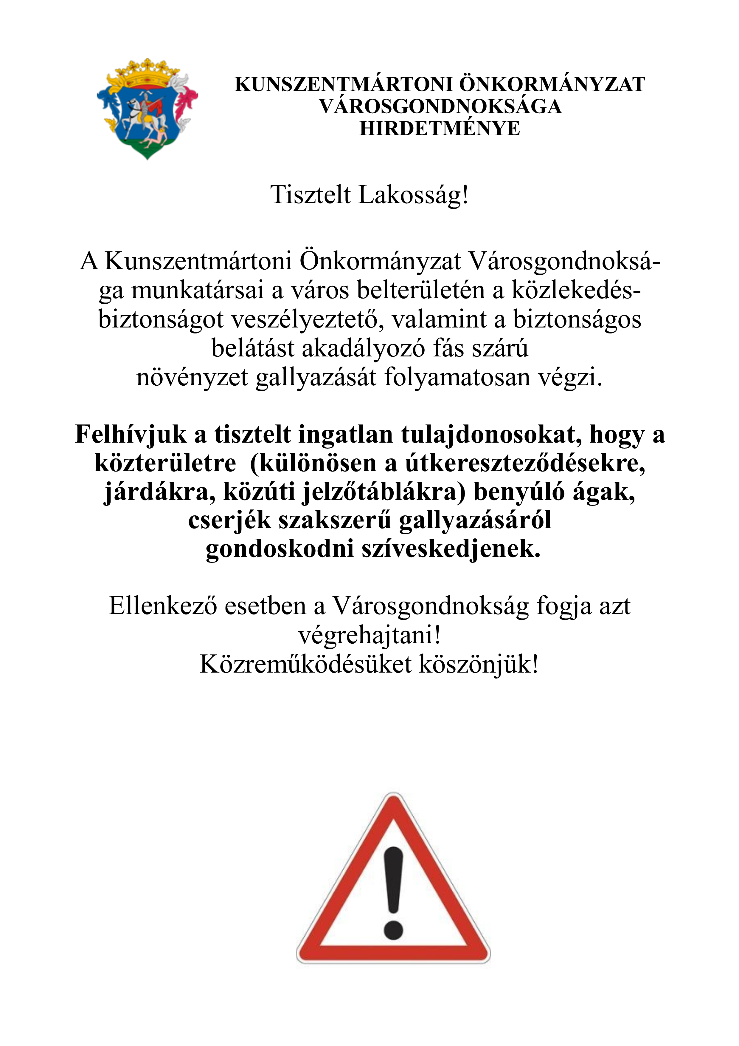 Kunszentmártoni Önkormányzat Városgondnoksága Hirdetménye (2026.10.08.)