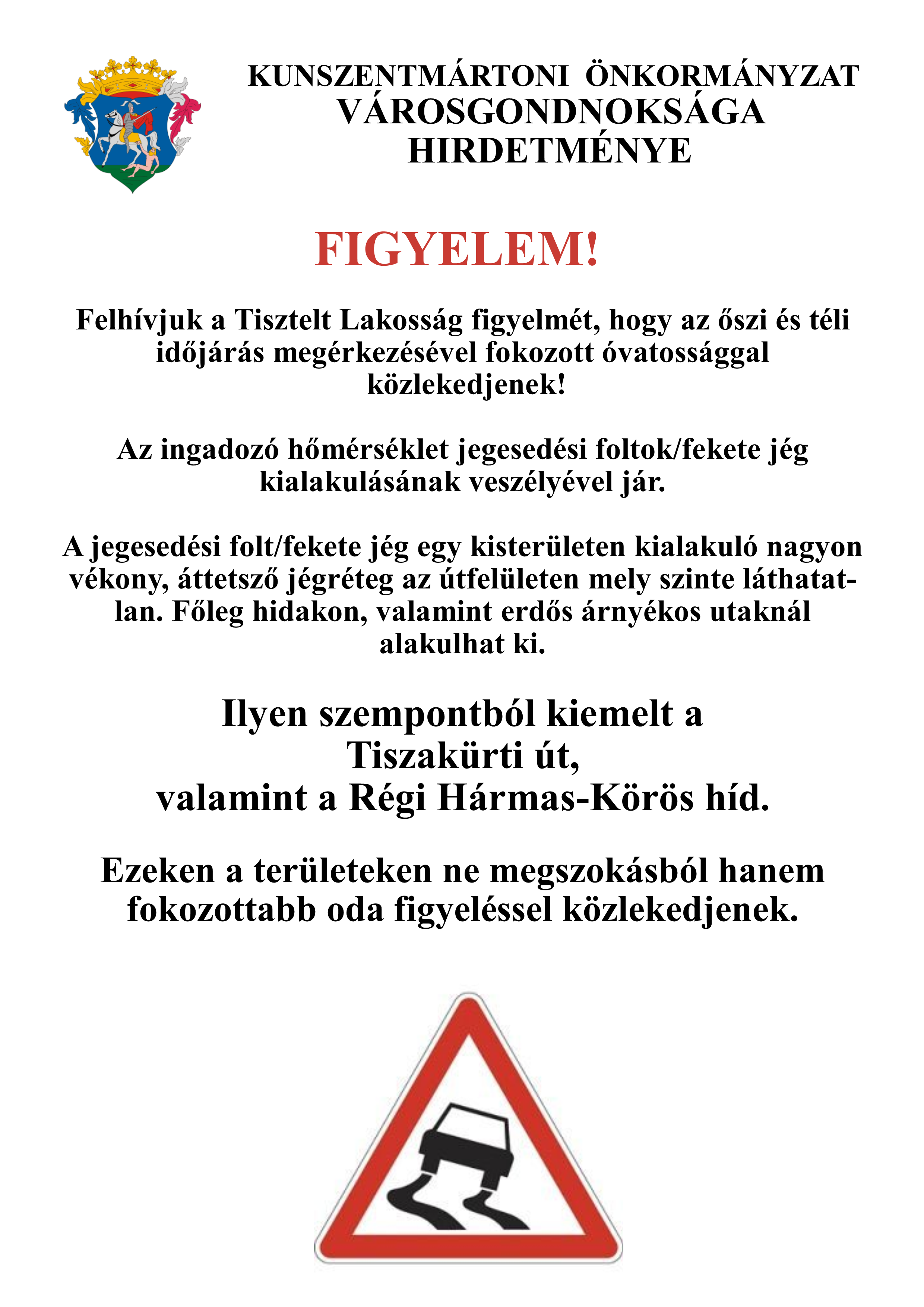 Kunszentmártoni Önkormányzat Városgondnoksága Hirdetménye (2026.10.09.)